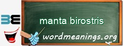 WordMeaning blackboard for manta birostris